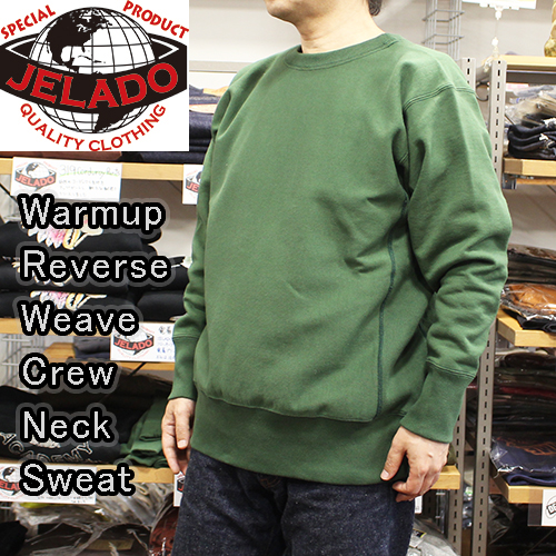 JELADO(ジェラード)Warmup Reverse Weave Crew Neck Sweat